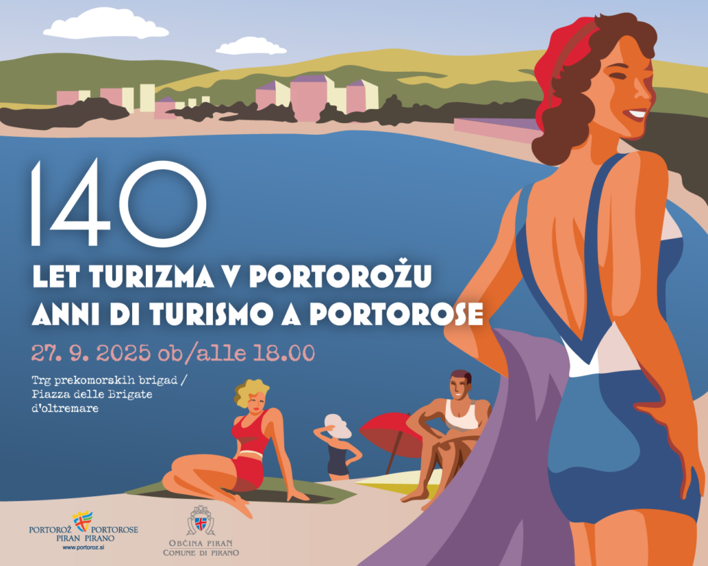 Portorož praznuje 140 let turizma