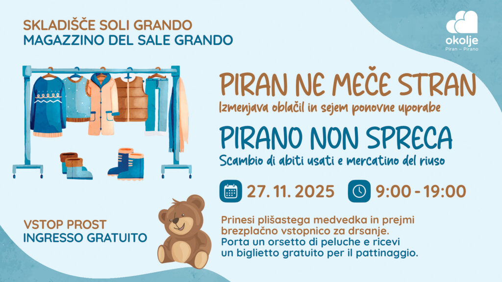 Piran ne meče stran