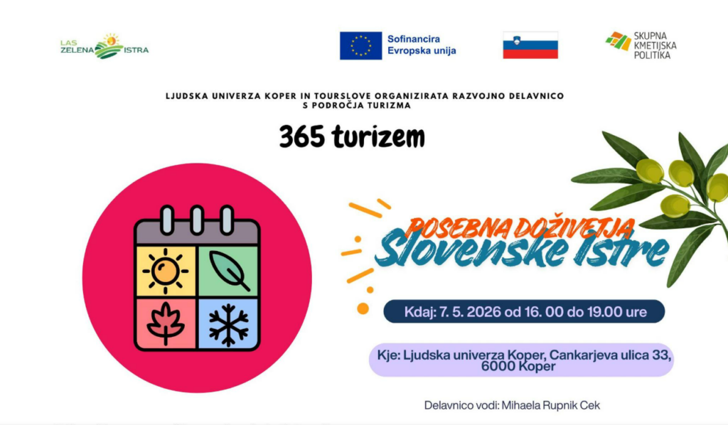 Razvojna delavnica 365 Turizem – kako ustvarjati doživetja skozi vse leto