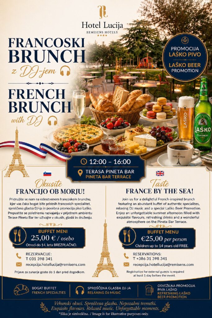 Francoski brunch v Hotelu Lucija – DJ & promocija Laško piva