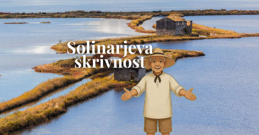 Solinarjeva skrivnost: ko se Sečoveljske soline spremenijo v interaktivno pustolovščino