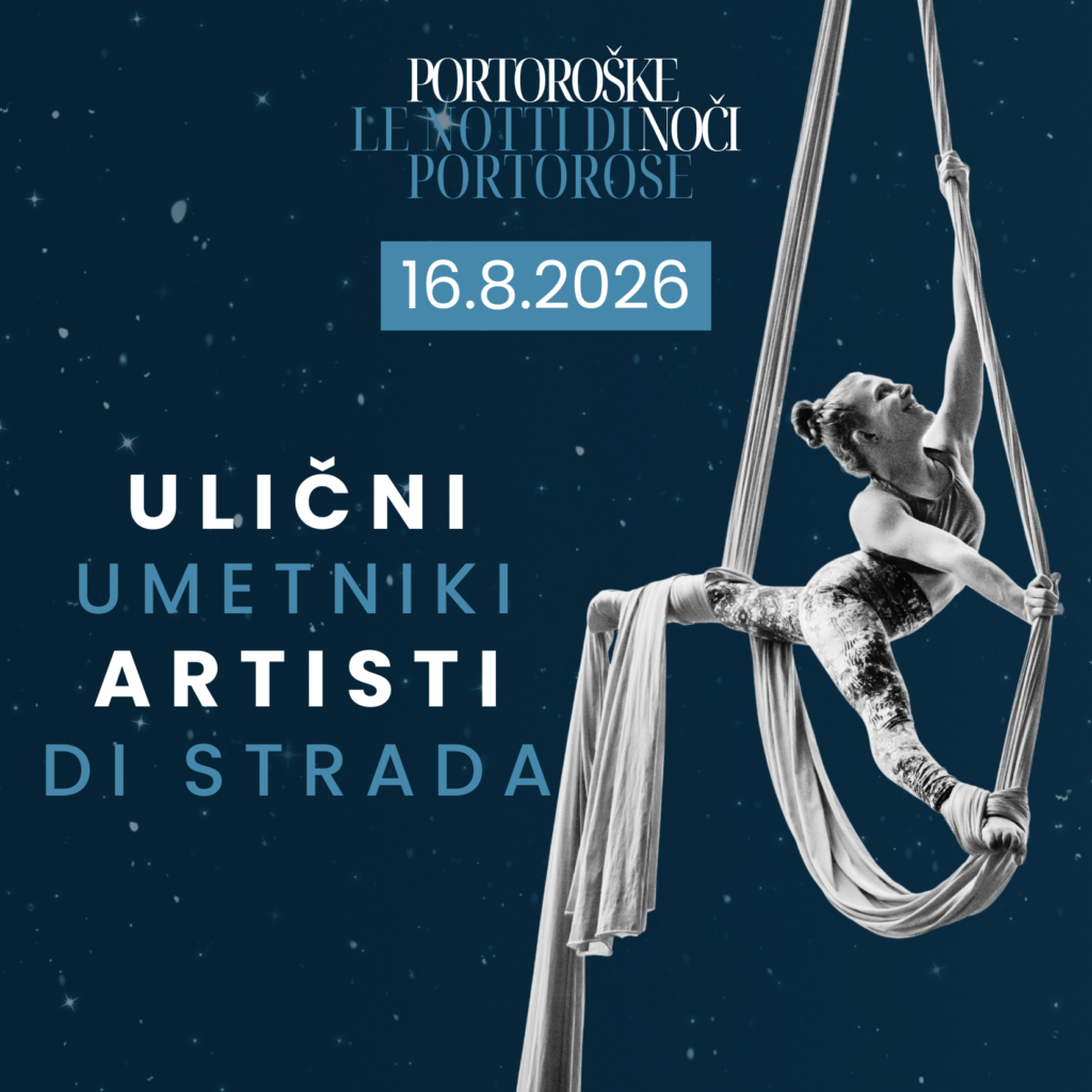 Portoroške noči 2026: Ulični umetniki