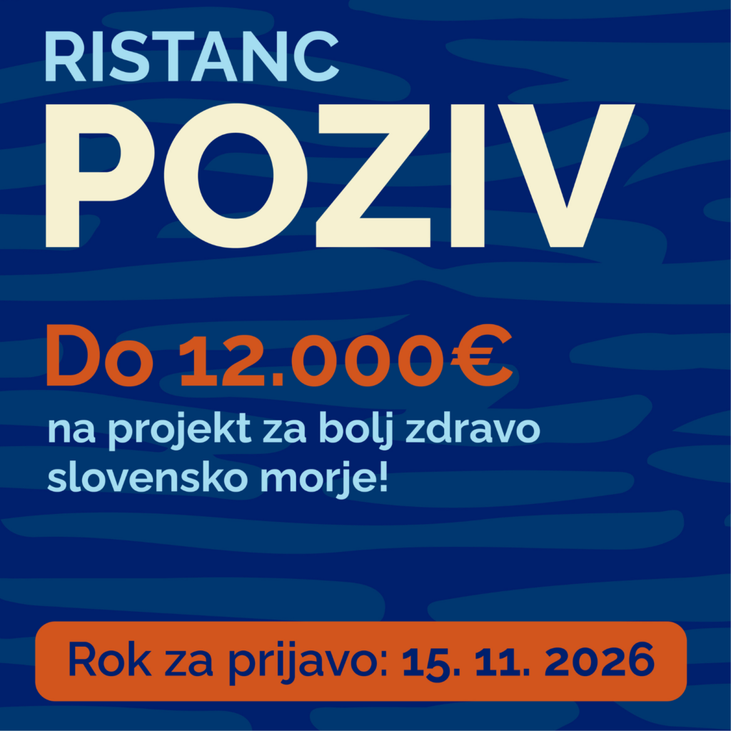Poziv RISTANC: priložnost za projekte za bolj zdravo slovensko morje